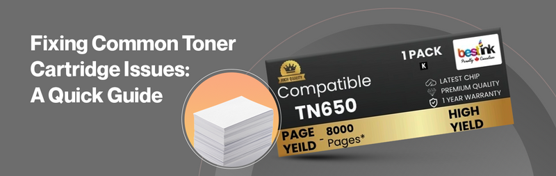 Fixing Common Toner Cartridge Issues: A Quick Guide